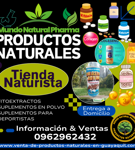 Venta de Productos Naturales en Guayaquil, Centro Naturista, Tienda Naturista. Los Mejores Productos Naturales de Guayaquil. Colágeno Hidrolizado